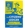 The Citizens' Ledger: Digitizing Our Money, Democratizing Our Finance