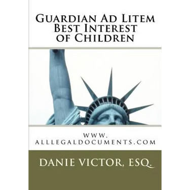 Guardian Ad Litem: Best interest of children, Forms & Guides