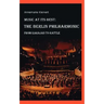 Music at its Best: The Berlin Philharmonic: From Karajan to Rattle
