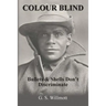 Colour Blind: Bullets and Shells Don't Discriminate