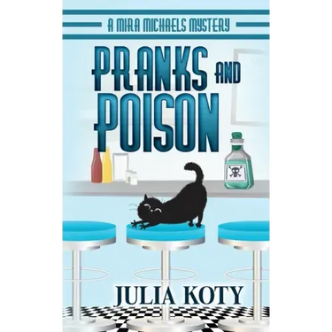 Pranks and Poison