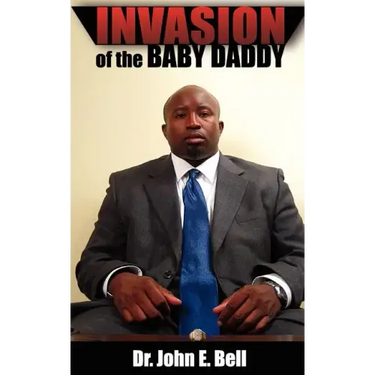 Invasion of the Baby Daddy
