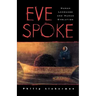 Eve Spoke
