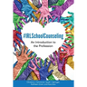 #IRLSchoolCounseling: An Introduction to the Profession