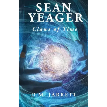 Sean Yeager Claws of Time - engaging action adventure for ages 8 to 12