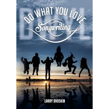 Do What You Love- Songwriting