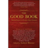 The Good Book: Writers Reflect on Favorite Bible Passages