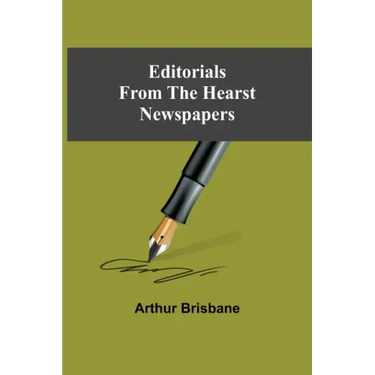 Editorials From The Hearst Newspapers