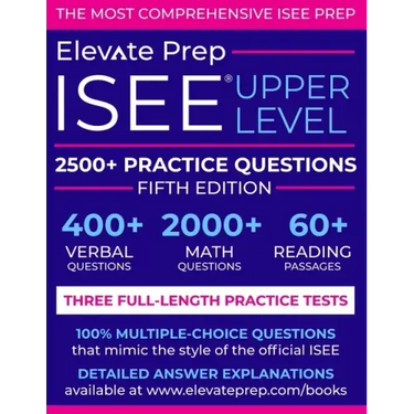 ISEE Upper Level: 2500+ Practice Questions