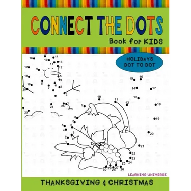 Connect the Dots Book for Kids: Dot to Dot Coloring Activity Book for Kids