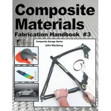 Composite Materials: Fabrication Handbook #3