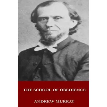 The School of Obedience