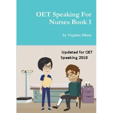 OET Speaking For Nurses Book 1