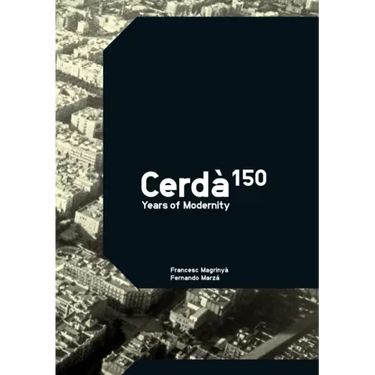 Cerda: 150 Years of Modernity
