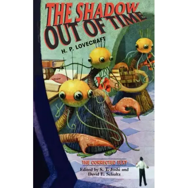 The Shadow Out of Time