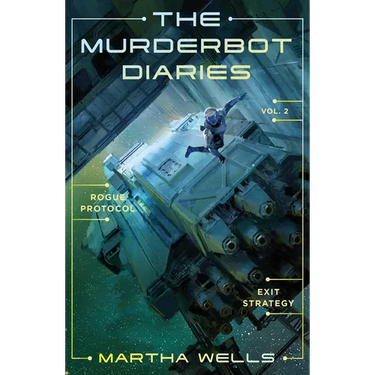 The Murderbot Diaries Vol. 2: Rogue Protocol, Exit Strategy