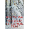 The First Christmas Tree