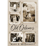 Old Orleans