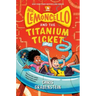 Mr. Lemoncello and the Titanium Ticket
