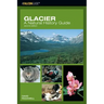 Glacier: A Natural History Guide