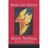 Know Nothing: Book III of the Beulah Quintet