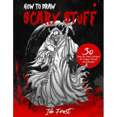 How to Draw Scary Stuff