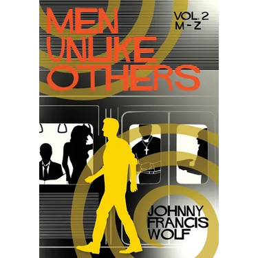 Men Unlike Others, Vol. 2, M-Z