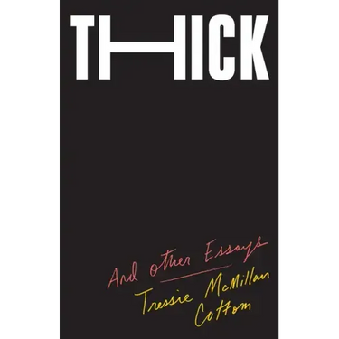 Thick: And Other Essays