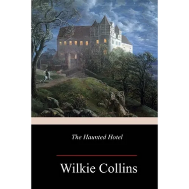 The Haunted Hotel
