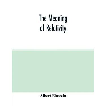 The meaning of relativity
