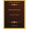 The Reward Of Toryism: A Discourse On Judges 5:23 (1813)