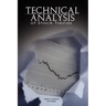 Technical Analysis of Stock Trends by Robert D. Edwards and John Magee