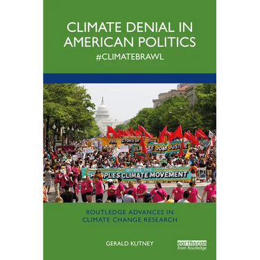 Climate Denial in American Politics: #Climatebrawl
