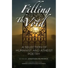 Filling the Void: A Selection of Humanist and Atheist Poetry