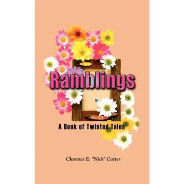 Ramblings: A Book of Twisted Tales