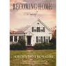 Becoming Home