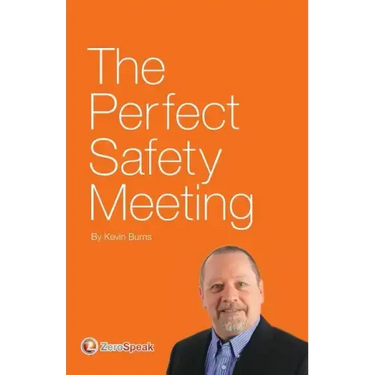 The Perfect Safety Meeting