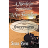 A Midwife for Sweetwater and A New Face in Town