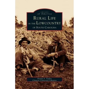 Rural Life in the Lowcountry of South Carolina