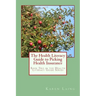 The Health Literacy Guide to Picking Health Insurance