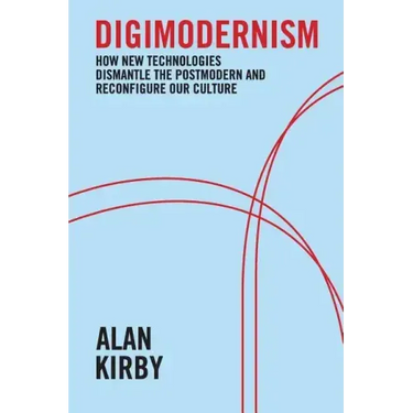 Digimodernism