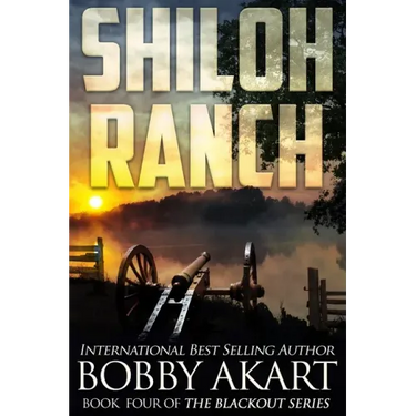 Shiloh Ranch: A Post Apocalyptic Emp Survival Fiction Series