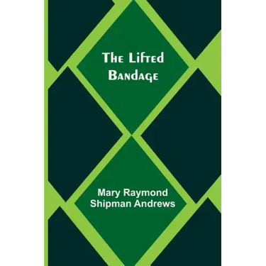 The Lifted Bandage