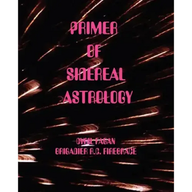 Primer of Sidereal Astrology