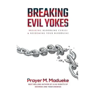 Breaking Evil Yokes