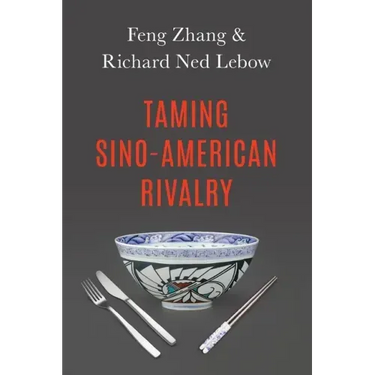 Taming Sino-American Rivalry