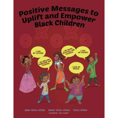 Positive Messages to Uplift and Empower Black Children