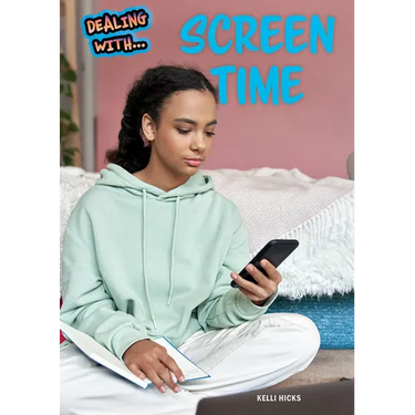 Dealing with Screen Time
