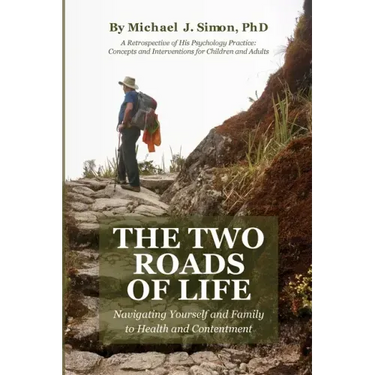 The Two Roads of Life
