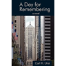 A Day for Remembering